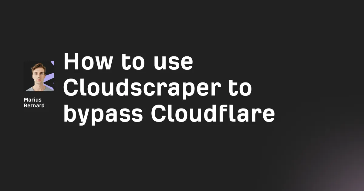 Cloudscraper: Python Cloudflare Bypass Library Guide (2026)