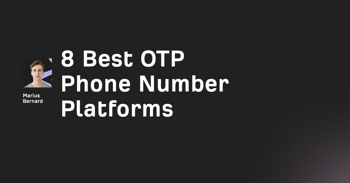 8 Best OTP Phone Number Platforms in 2026