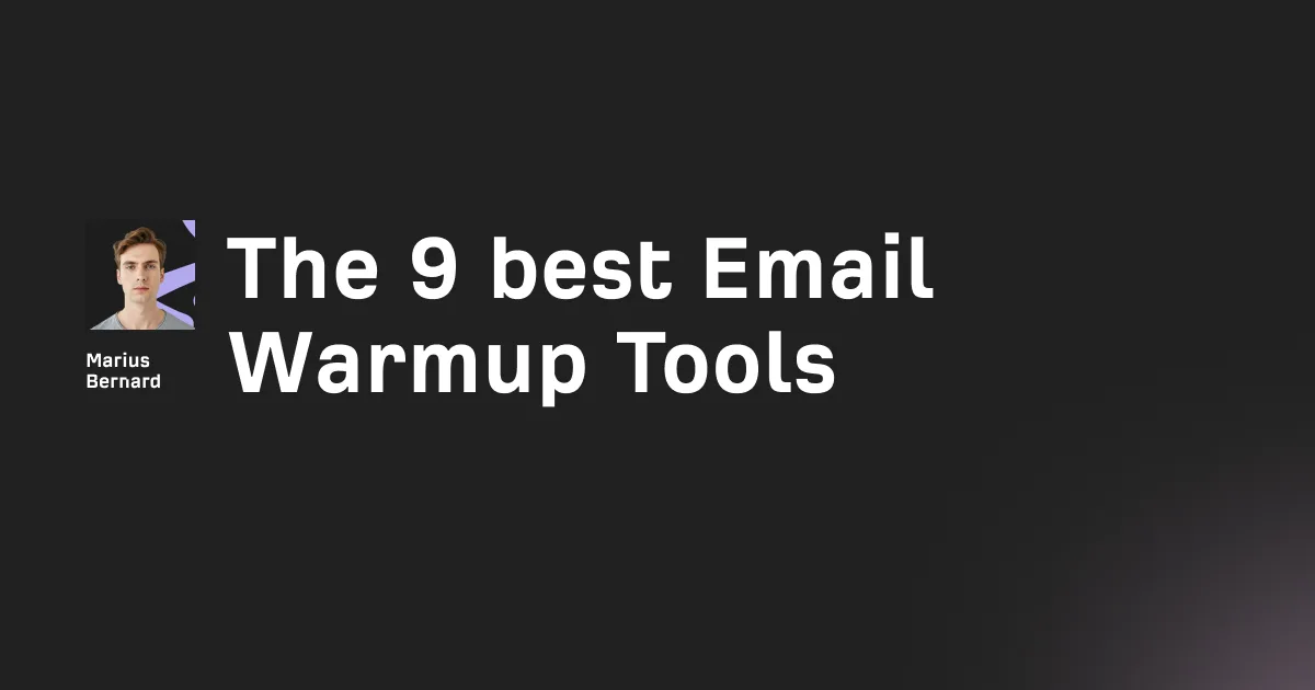 The 9 best Email Warmup Tools in 2026